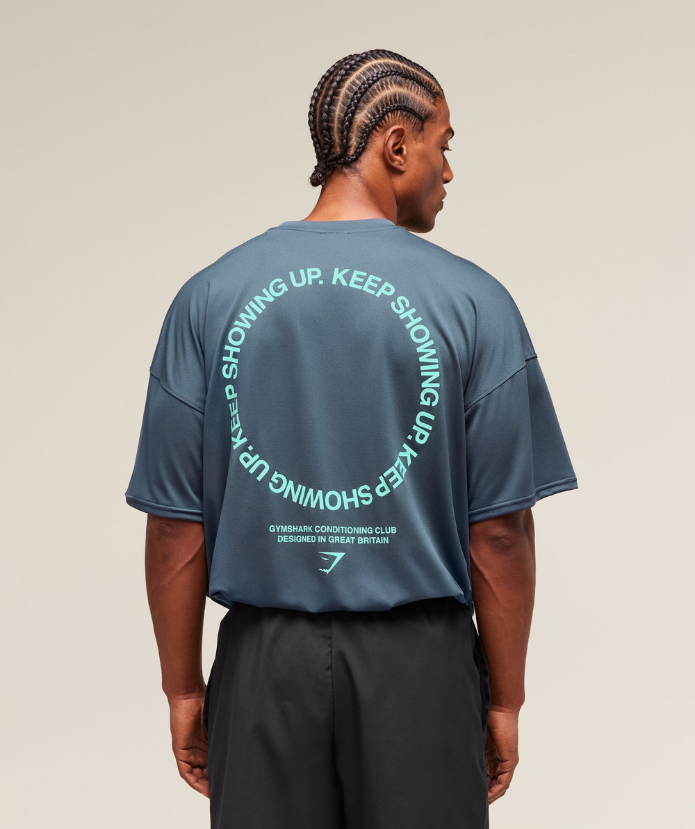 Keep Showing Up T-Shirt Titanium Blue